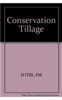 A Systems Approach to Conservation Tillage