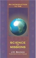 Introduction to the Science of Missions