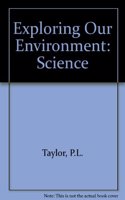 Exploring Our Environment: Science Tasks