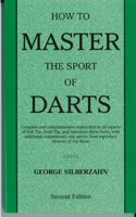 How to Master the Sport of Darts