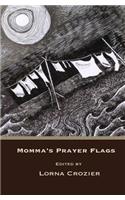 Momma's Prayer Flags