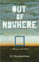 Out Of Nowhere: A collection of short stories