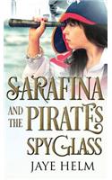 Sarafina and the Pirate's Spyglass