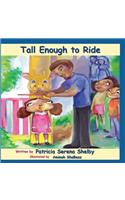 Tall Enough to Ride
