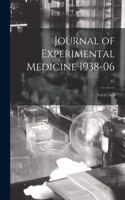 Journal of Experimental Medicine 1938-06