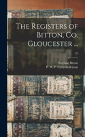 Registers of Bitton, Co. Gloucester ...; 32