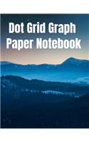 Dot Grid Graph Paper Notebook: For Bullet Journaling, Illustration, Prototyping, Calligraphy, Sketching, and Note-Taking