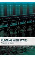 Running with Scars