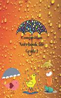Composition Notebook for Grade 1: Practice Papers for Elementary and Preschool ChildrenRuthie
