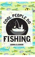 Cool People Do Fishing