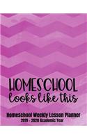 Homeschool Looks Like This
