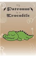 My Patronus Is A Crocodile: Cute Crocodile Lovers Journal / Notebook / Diary / Birthday Gift (6x9 - 110 Blank Lined Pages)