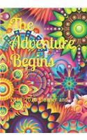 The Adventure Begins: 2019-2020 Planner and Journal