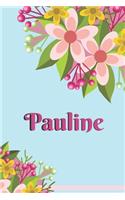 Pauline Personalized Blank Lined Journal Notebook