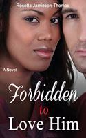 Forbidden to Love Him