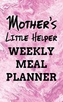Mother's Little Helper Weekly Meal Planner