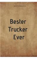 Bester Trucker Ever Notizbuch