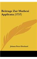 Beitrage Zur Mathesi Applicata (1757)
