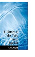 A History of the Third French Republic