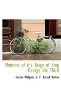 Memoirs of the Reign of King George the Third