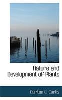 Nature and Development of Plants