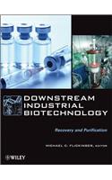 Downstream Industrial Biotechnology