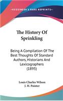 The History Of Sprinkling