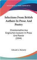 Selections from British Authors in Prose and Poetry