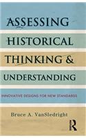 Assessing Historical Thinking and Understanding
