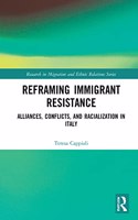Reframing Immigrant Resistance