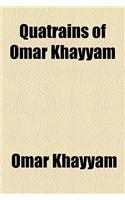 Quatrains of Omar Khayyam