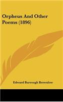 Orpheus and Other Poems (1896)