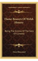 Flame-Bearers Of Welsh History
