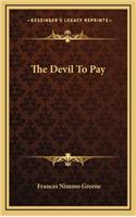 The Devil to Pay