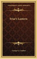 Friar's Lantern