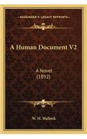 A Human Document V2: A Novel (1892)(English)