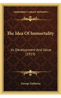Idea of Immortality