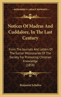 Notices of Madras and Cuddalore, in the Last Century