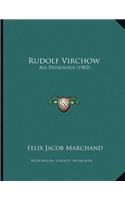 Rudolf Virchow