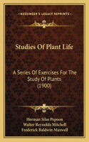 Studies Of Plant Life