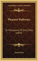 Pleasant Pathways