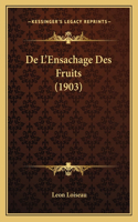 De L'Ensachage Des Fruits (1903)