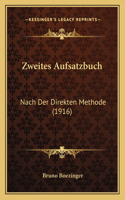 Zweites Aufsatzbuch