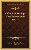 Offentliche Vortrage Uber Homoopathie (1877)