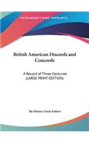 British American Discords and Concords