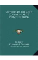 Sketches of the Gold Country