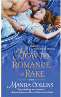 How to Romance a Rake