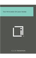 The Witchery of Jane Shore