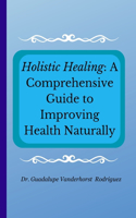 Holistic Healing