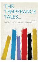 The Temperance Tales... Volume 2
